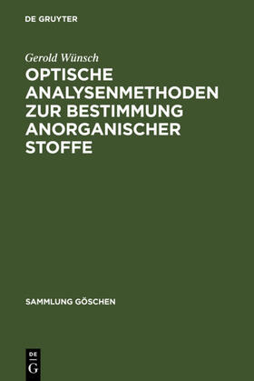 Wünsch |  Optische Analysenmethoden zur Bestimmung anorganischer Stoffe | eBook | Sack Fachmedien