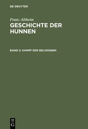 Altheim |  Kampf der Religionen | eBook | Sack Fachmedien