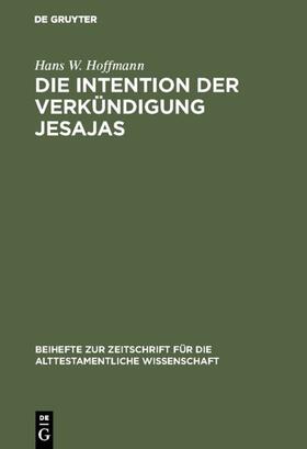 Hoffmann |  Die Intention der Verkündigung Jesajas | eBook | Sack Fachmedien