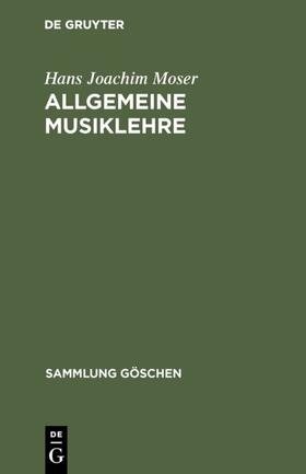 Moser |  Allgemeine Musiklehre | eBook | Sack Fachmedien