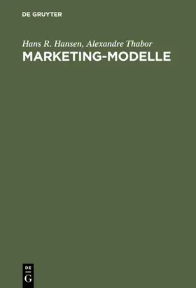 Hansen / Thabor |  Marketing-Modelle | eBook | Sack Fachmedien