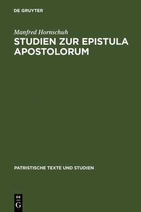 Hornschuh |  Studien zur Epistula Apostolorum | eBook | Sack Fachmedien
