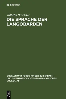 Bruckner |  Die Sprache der Langobarden | eBook | Sack Fachmedien