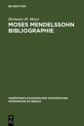 Meyer |  Moses Mendelssohn Bibliographie | eBook | Sack Fachmedien