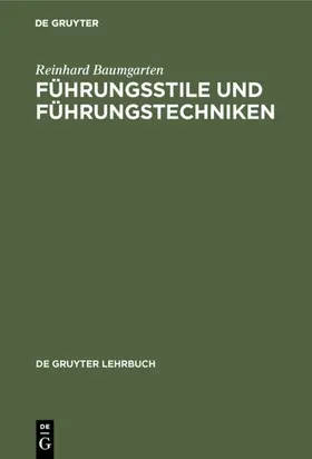 Baumgarten |  Führungsstile und Führungstechniken | eBook | Sack Fachmedien