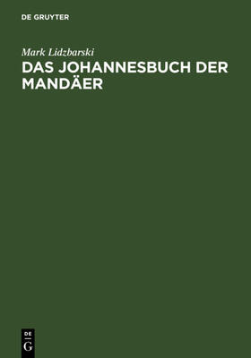 Lidzbarski | Das Johannesbuch der Mandäer | E-Book | sack.de