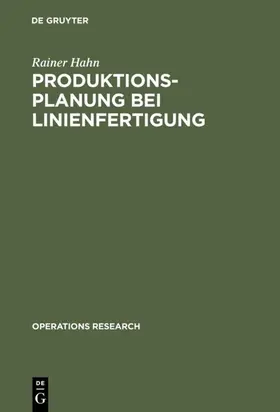 Hahn |  Produktionsplanung bei Linienfertigung | eBook | Sack Fachmedien