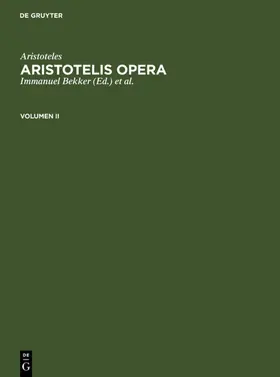 Bekker / Aristoteles / Gigon |  Aristoteles: Aristotelis Opera. Volumen II | eBook | Sack Fachmedien