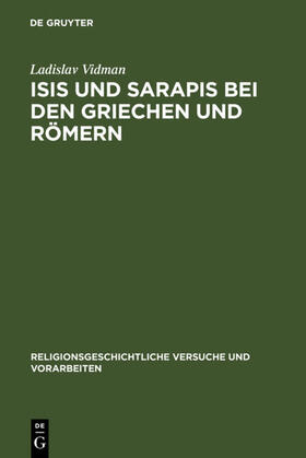 Vidman |  Isis und Sarapis bei den Griechen und Römern | eBook | Sack Fachmedien