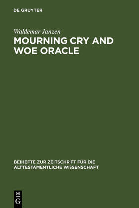 Janzen |  Mourning Cry and Woe Oracle | eBook | Sack Fachmedien