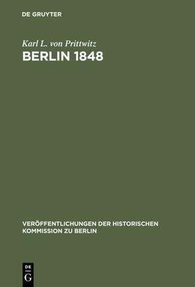 Prittwitz / Heinrich |  Berlin 1848 | eBook | Sack Fachmedien