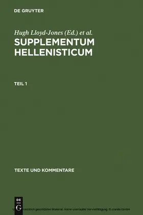 Lloyd-Jones / Parsons / Nesselrath |  Supplementum Hellenisticum | eBook | Sack Fachmedien