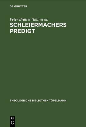 Schleiermachers Predigt | eBook | Sack Fachmedien
