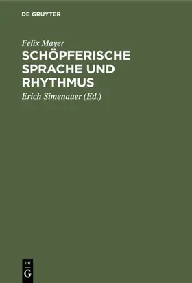 Mayer / Simenauer |  Schöpferische Sprache und Rhythmus | eBook | Sack Fachmedien