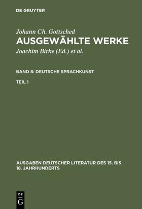 Gottsched / Mitchell / Birke |  Deutsche Sprachkunst. Erster Teil | eBook | Sack Fachmedien