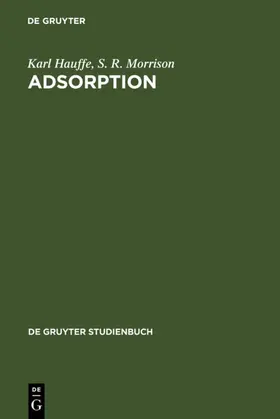 Hauffe / Morrison |  Adsorption | eBook | Sack Fachmedien