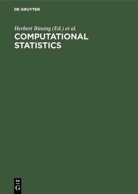 Büning / Naeve |  Computational Statistics | eBook | Sack Fachmedien