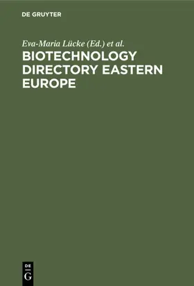 Lücke / Poetzsch |  Biotechnology Directory Eastern Europe | eBook | Sack Fachmedien