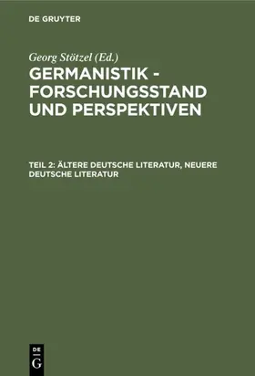 Stötzel |  Ältere Deutsche Literatur, Neuere Deutsche Literatur | eBook | Sack Fachmedien