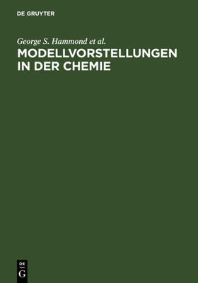 Hammond / Osteryoung / Crawford |  Modellvorstellungen in der Chemie | eBook | Sack Fachmedien