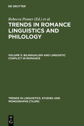 Posner / Green |  Bilingualism and Linguistic Conflict in Romance | eBook | Sack Fachmedien
