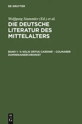 Stammler / Wachinger / Ruh |  'A solis ortus cardine' - Colmarer Dominikanerchronist | eBook | Sack Fachmedien