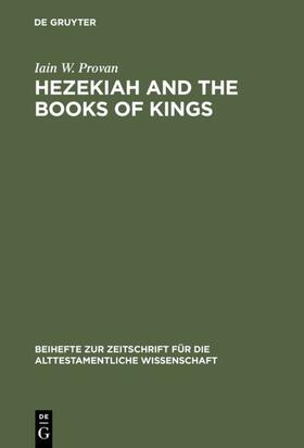 Provan |  Hezekiah and the Books of Kings | eBook | Sack Fachmedien