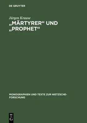 Krause |  "Märtyrer" und "Prophet" | eBook | Sack Fachmedien