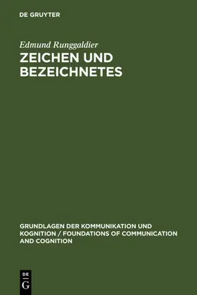 Runggaldier |  Zeichen und Bezeichnetes | eBook | Sack Fachmedien