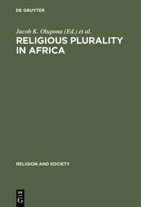 Olupona / Nyang |  Religious Plurality in Africa | eBook | Sack Fachmedien