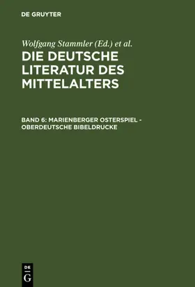 Stammler / Wachinger / Ruh |  Marienberger Osterspiel - Oberdeutsche Bibeldrucke | eBook | Sack Fachmedien