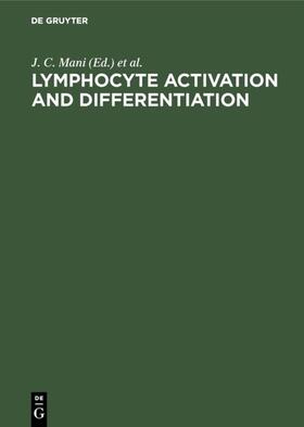 Mani / Dornand |  Lymphocyte Activation and Differentiation | eBook | Sack Fachmedien