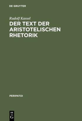 Kassel |  Der Text der aristotelischen Rhetorik | eBook | Sack Fachmedien