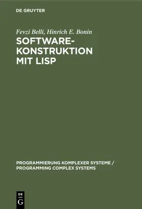 Belli / Bonin |  Software-Konstruktion mit LISP | eBook | Sack Fachmedien