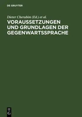 Cherubim / Mattheier | Voraussetzungen und Grundlagen der Gegenwartssprache | E-Book | sack.de