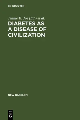 Joe / Young |  Diabetes as a Disease of Civilization | eBook | Sack Fachmedien