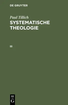 Tillich |  Systematische Theologie III | eBook | Sack Fachmedien