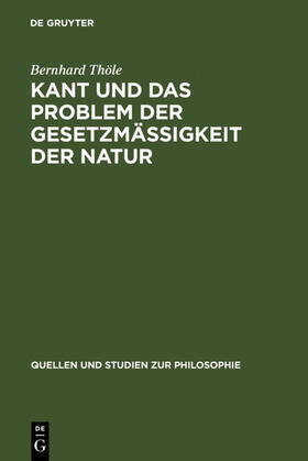 Thöle |  Kant und das Problem der Gesetzmäßigkeit der Natur | eBook | Sack Fachmedien