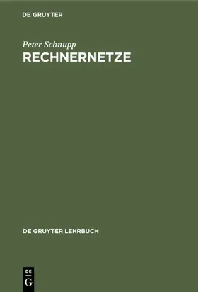 Schnupp |  Rechnernetze | eBook | Sack Fachmedien