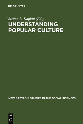 Kaplan |  Understanding Popular Culture | eBook | Sack Fachmedien