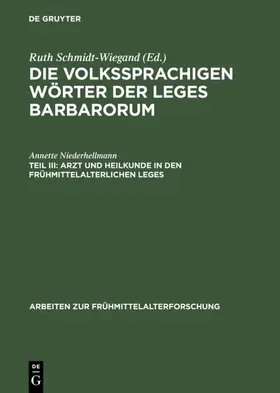 Niederhellmann |  Arzt und Heilkunde in den frühmittelalterlichen Leges | eBook | Sack Fachmedien