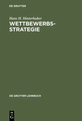 Hinterhuber |  Wettbewerbsstrategie | eBook | Sack Fachmedien