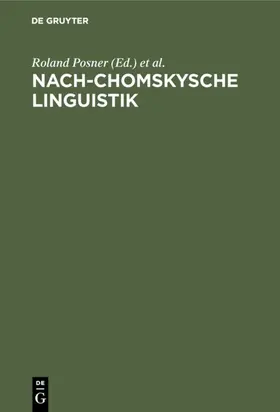 Posner / Ballmer |  Nach-Chomskysche Linguistik | eBook | Sack Fachmedien