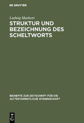 Markert |  Struktur und Bezeichnung des Scheltworts | eBook | Sack Fachmedien