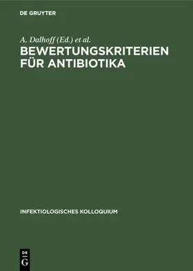 Dalhoff / Thomas |  Bewertungskriterien für Antibiotika | eBook | Sack Fachmedien