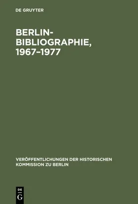 Scholz / Stromeyer |  Berlin-Bibliographie, 1967–1977 | eBook | Sack Fachmedien