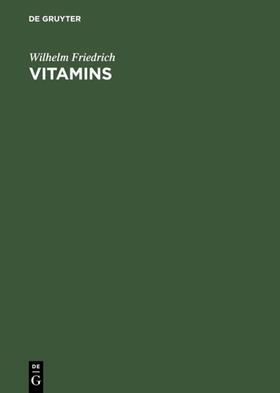 Friedrich |  Vitamins | eBook | Sack Fachmedien
