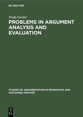 Govier |  Problems in Argument Analysis and Evaluation | eBook | Sack Fachmedien