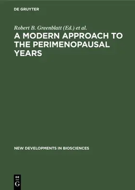 Greenblatt / Heithecker |  A Modern Approach to the Perimenopausal Years | eBook | Sack Fachmedien