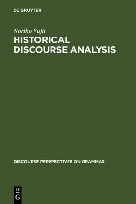 Fujii |  Historical Discourse Analysis | eBook | Sack Fachmedien